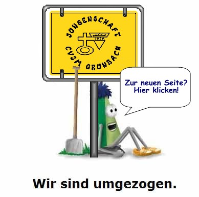 Die Jungenschaft Grunbach ist umgezogen